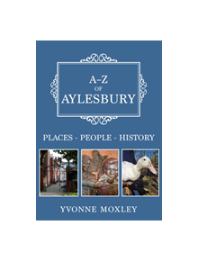 A-Z of Aylesbury - 9781445691855