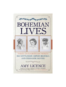 Bohemian Lives - 9781445694405