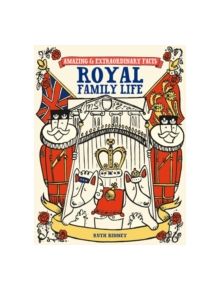 Royal Family Life - 9781446302491