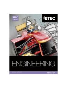 BTEC First in Engineering Student Book - 9781446902431