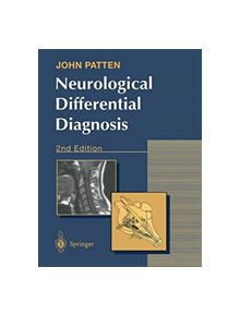 Neurological Differential Diagnosis - 9781447135852