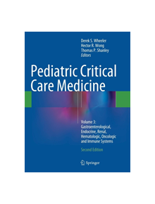 Pediatric Critical Care Medicine - 9781447172642