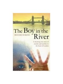 The Boy in the River - 9781447207900