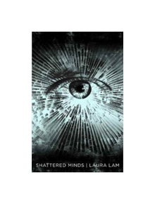 Shattered Minds - 9781447286912