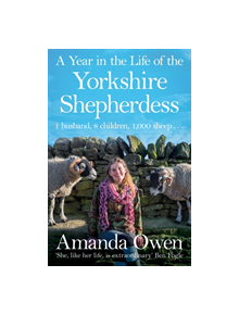 A Year in the Life of the Yorkshire Shepherdess - 9781447295266