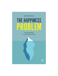 The Happiness Problem - 9781447353553