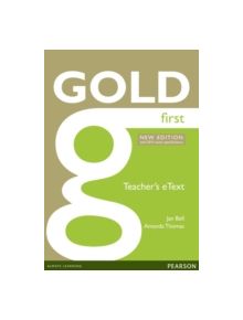 Gold First New Edition eText Teacher CD-ROM - 9781447907121