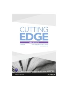 Cutting Edge Starter New Edition Teacher's Book and Teacher's Resource Disk Pack - 9781447936978