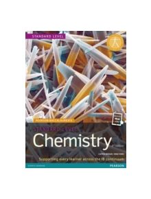 Pearson Baccalaureate Chemistry Standard Level 2nd edition print and ebook bundle for the IB Diploma - 9781447959069