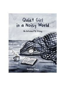 Quiet Girl in a Noisy World - 9781449486068