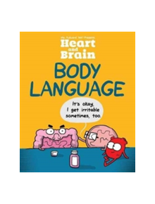 Heart and Brain: Body Language - 9781449487126