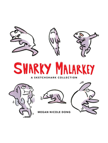 Sharky Malarkey - 9781449487553