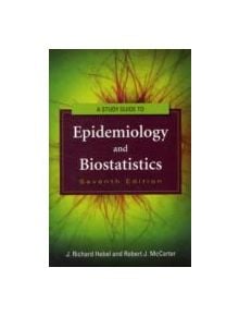 Study Guide to Epidemiology and Biostatistics - 9781449604752