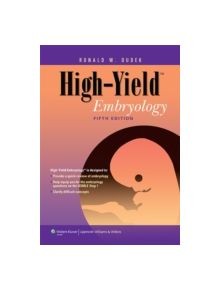 High-Yield Embryology - 9781451176100