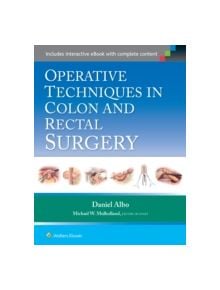 Operative Techniques in Colon and Rectal Surgery - 9781451190168