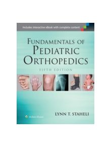 Fundamentals of Pediatric Orthopedics - 9781451193930