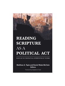 Reading Scripture as a Political Act - 9781451479638