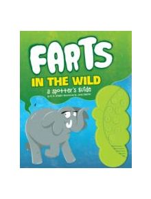 Farts in the Wild - 9781452106311