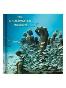 The Underwater Museum - 9781452118871