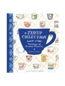 A Teacup Collection - 9781452134338