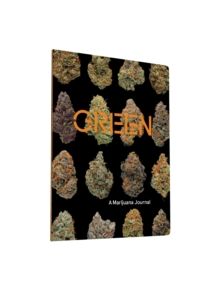 Green: A Marijuana Journal - 9781452140476