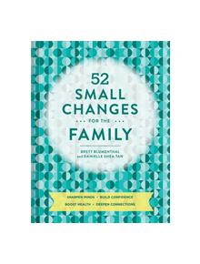 52 Small Changes for the Family - 9781452169583