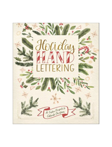 Holiday Hand Lettering - 9781454711032