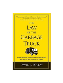 The Law of the Garbage Truck - 9781454905189