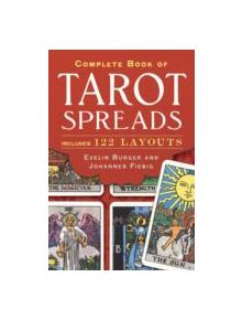 COMPLETE BOOK OF TAROT SPREADS - 9781454910794