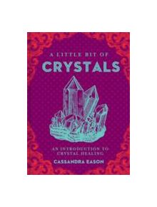 A Little Bit of Crystals - 9781454913030