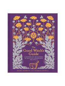 The Good Witch's Guide - 9781454919520