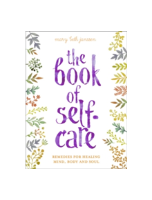 The Book of Self-Care - 9781454926313