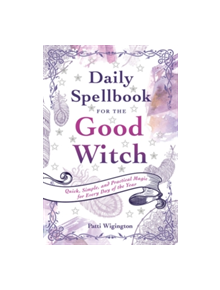 Daily Spellbook for the Good Witch - 9781454927785