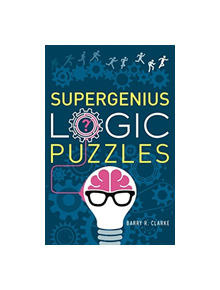 Supergenius Logic Puzzles - 9781454930396