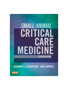 Small Animal Critical Care Medicine - 9781455703067