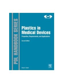 Plastics in Medical Devices - 9781455732012