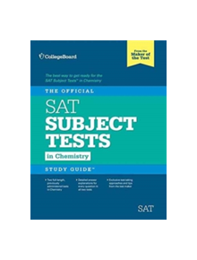 The Official Sat Subject Test in Chemistry Study Guide - 9781457309199