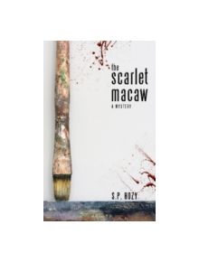 The Scarlet Macaw - 9781459705982