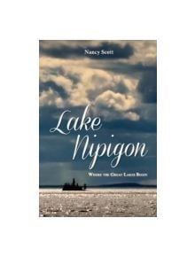 Lake Nipigon - 9781459724426