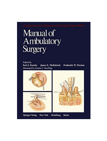 Manual of Ambulatory Surgery - 9781461257332