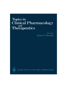 Topics in Clinical Pharmacology and Therapeutics - 8645 - 9781461293361