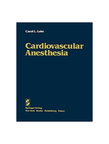 Cardiovascular Anesthesia - 9781461295402