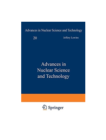 Advances in Nuclear Science and Technology - 9781461399278