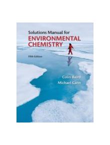 Student Solutions Manual for Environmental Chemistry - 9781464106460