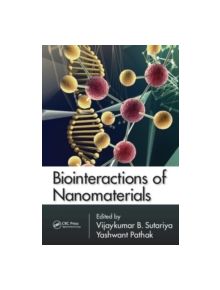 Bio-interactions of Nano Materials - 9781466582385