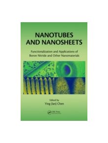 Nanotubes and Nanosheets - 9781466598096