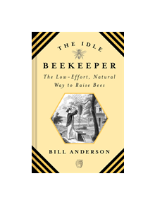 The Idle Beekeeper - 11198 - 9781468317060