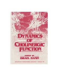 Dynamics of Cholinergic Function - 9781468451962