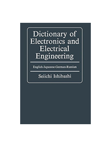 Dictionary of Electronics and Electrical Engineering - 9781468454352