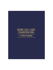 Atomic Gas Laser Transition Data - 9781468461138